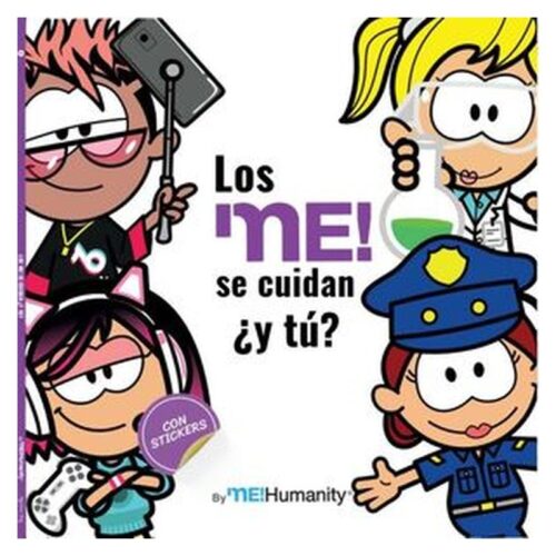 Libro infantil Los me’ se cuidan ¿y tú?: Cuidados: 2 Me Humanity