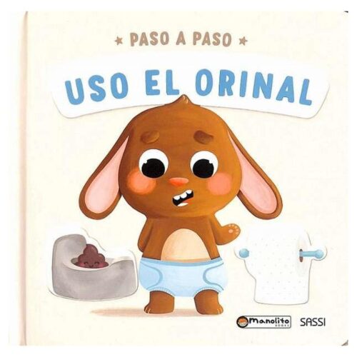 Libro infantil Paso a paso uso el orinal Manolito Books 43099
